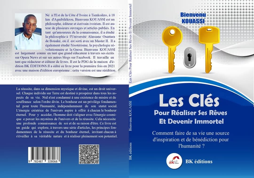 LES CLÉS POUR RÉALISER SES RÊVES ET DEVENIR IMMORTEL